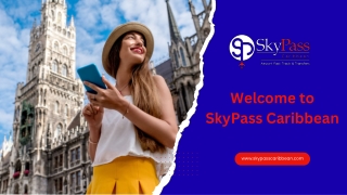 Welcome to  SkyPass Caribbean