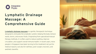 Lymphatic Drainage Massage: A Comprehensive Guide