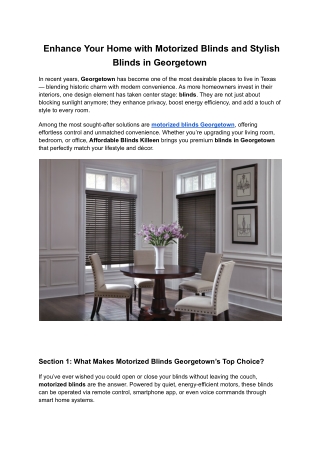 Enhance Your Home with Motorized Blinds and Stylish Blinds in Georgetown