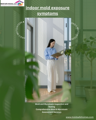 Indoor Mold Exposure Symptoms – Recognize the Signs & Protect Your Health