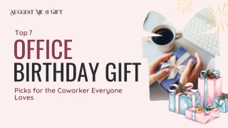 Top 7 Office Birthday Gift Picks for the Coworker Everyone Loves