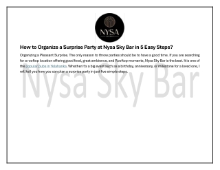 How to Organize a Surprise Party at Nysa Sky Bar in 5 Easy Steps