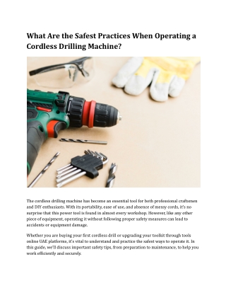 What Are the Safest Practices When Operating a Cordless Drilling Machine_