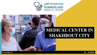 Family Medicine in Abu Dhabi | Summerland Medical Center