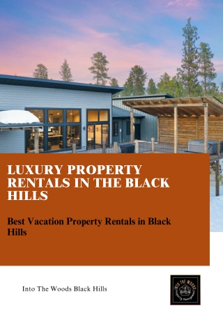 Experience Luxury Property Rentals in Black Hills