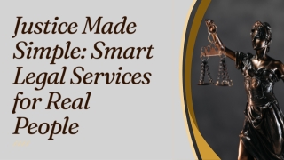 Justice Made Simple Smart Legal Services for Real People