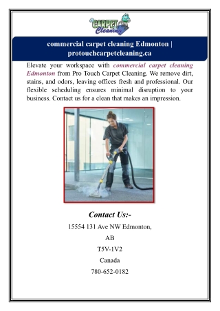 commercial carpet cleaning Edmonton | protouchcarpetcleaning.ca