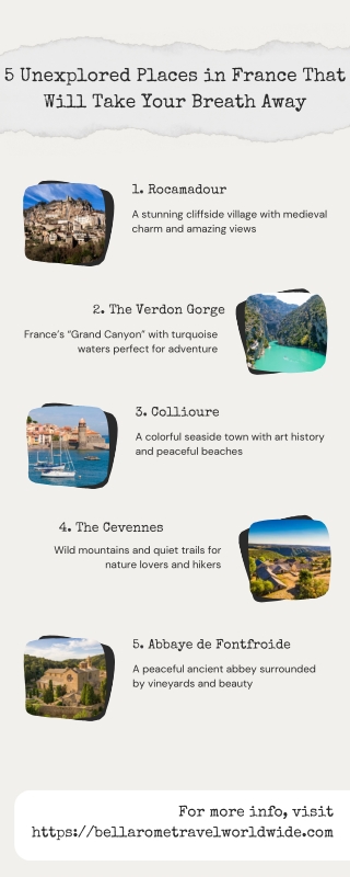 5 Unexplored Places in France That Will Take Your Breath Away