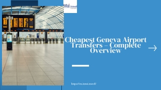 Cheapest Geneva Airport Transfers – Affordable & Reliable Options