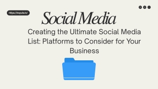 Which Social Media Platforms Should Your Business Be On? Find Out Here