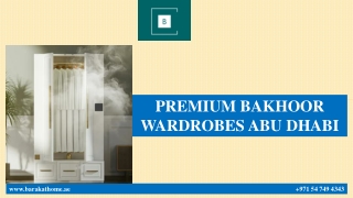 PREMIUM BAKHOOR WARDROBES ABU DHABI