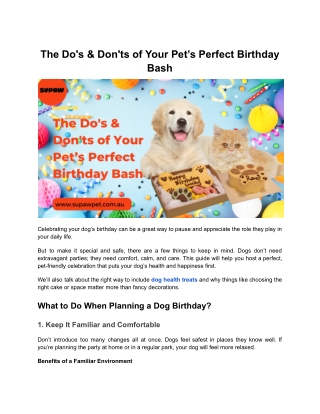 The Do's & Don'ts of Your Pet’s Perfect Birthday Bash