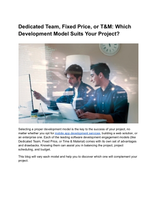 Dedicated Team, Fixed Price, or T&M: Which Development Model Suits Your Project?