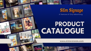 Slim Signage Catalogue