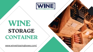 Premium Wine Storage Solutions for Lasting Quality