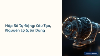 Hộp số tự động là gì?