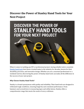 Discover the Power of Stanley Hand Tools for Your Next Project