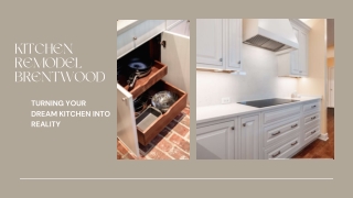Transform Your Kitchen in Brentwood