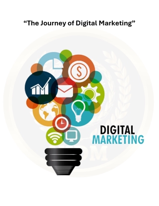 The Journey of Digital Marketing - From Basics to Brilliance