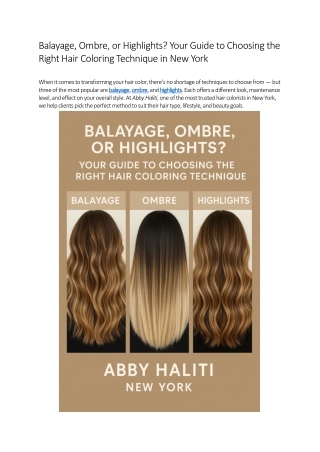 Balayage  Ombre or Highlights Your Guide to Choosing the Right Hair Coloring Technique in New York