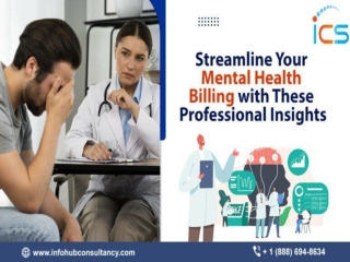 Streamline Your Mental Health Billing with These Professional Insights