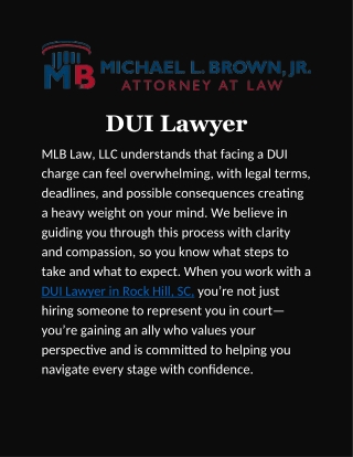 DUI Lawyer in Rock Hill, SC: Helping You Navigate with Confidence and Clarity