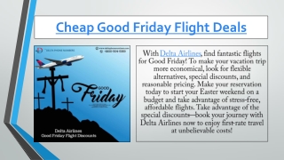 Delta Airlines Good Friday Flight Discounts