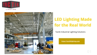 LED Lighting Made for the Real World