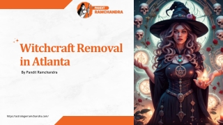 Witchcraft Removal in Atlanta