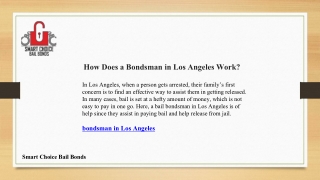 How Does a Bondsman in Los Angeles Work?