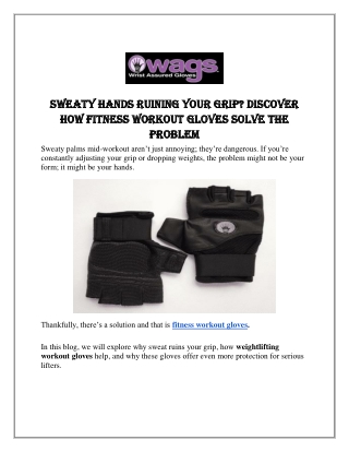 Sweaty Hands Ruining Your Grip?