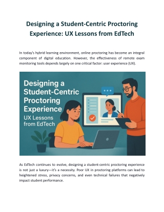 Designing a Student-Centric Proctoring Experience: UX Lessons from EdTech