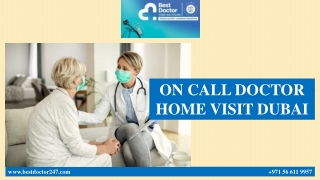 ON CALL DOCTOR HOME VISIT DUBAI