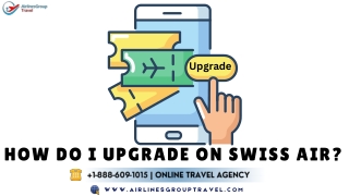 How do I upgrade on Swiss Air