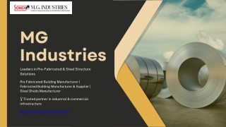 Leading Pre-Fabricated Building Manufacturer in India MG Industries
