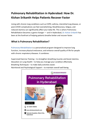 Pulmonary Rehabilitation in Hyderabad_ How Dr. Kishan Srikanth Helps Patients Recover Faster