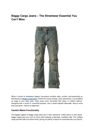 Baggy Cargo Jeans – The Streetwear Essential You Can’t Miss