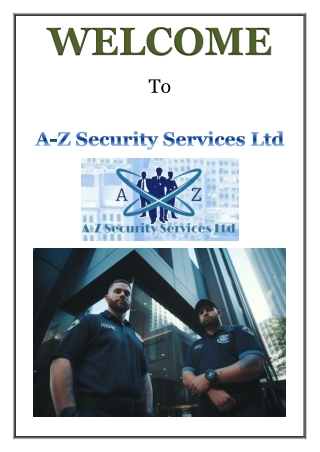 Why A-Z Security Services Ltd Leads Among Private Security Companies in London