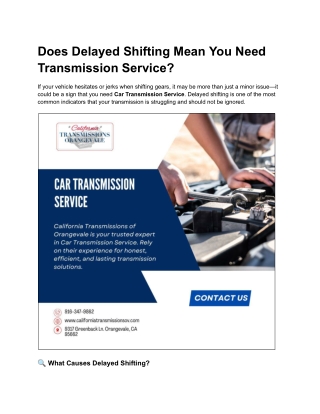 Does Delayed Shifting Mean You Need Transmission Service