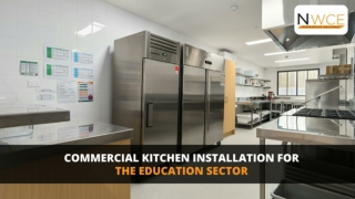 Commercial Kitchen Installation for the Education Sector