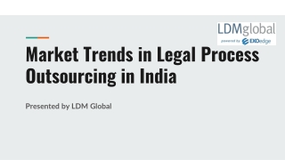 Market Trends in Legal Process Outsourcing in India