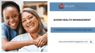 Comprehensive In-Home Lymphedema Care by Axiom Health Management