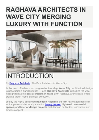 Raghava Architects in Wave City Merging Luxury with Function