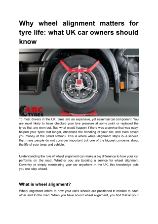 Why wheel alignment matters for tyre life_ what UK car owners should know