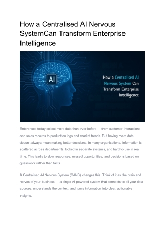 How a Centralised AI Nervous SystemCan Transform Enterprise Intelligence (1)
