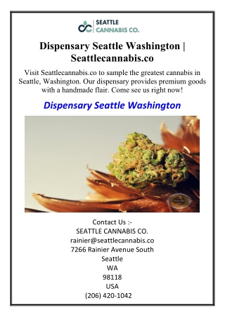 Dispensary Seattle Washington | Seattlecannabis.co