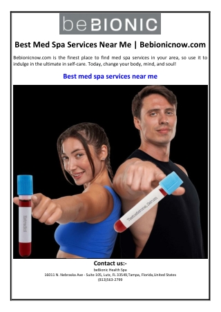 Best Med Spa Services Near Me | Bebionicnow.com