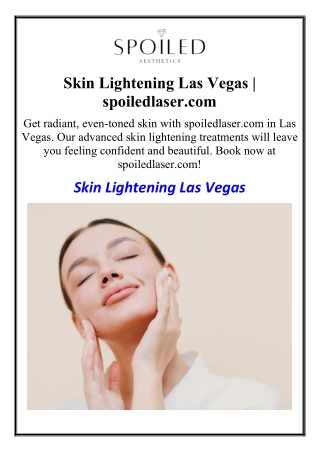 Skin Lightening Las Vegas | spoiledlaser.com