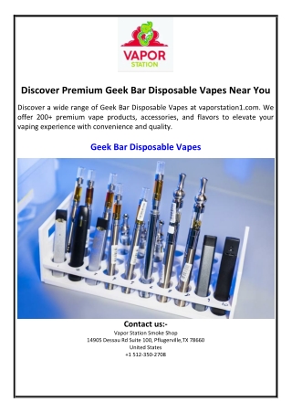 Discover Premium Geek Bar Disposable Vapes Near You