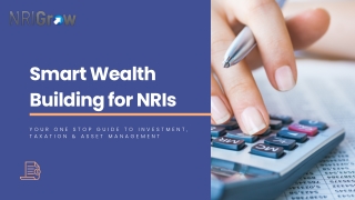 Smart Wealth-Building for NRIs: Your One-Stop Guide to Investment